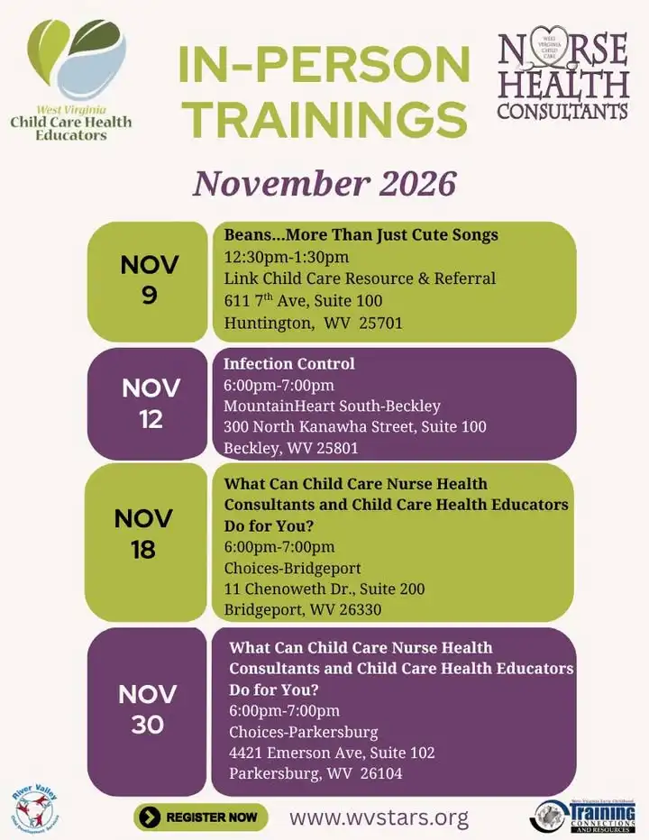 Join the West Virginia Child Care Health Educators and West Virginia Child Care Nurse Health Consultants for in-person t...